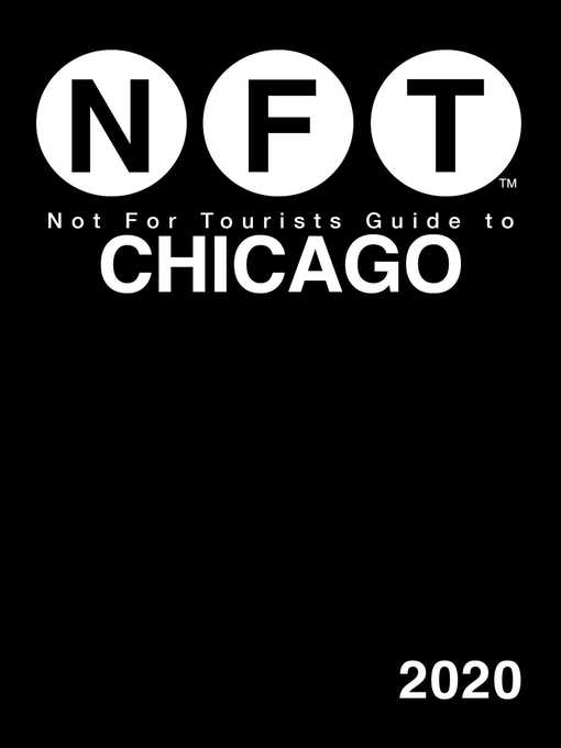 Cover image for Not For Tourists Guide to Chicago 2020